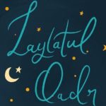 Laylat al-Qadr Entre prière et pardon
